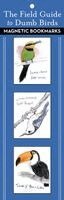 Matt Kracht - Field Guide to Dumb Birds Magnetic Bookmarks, Övrigt. Tillgänglighet: Kommande