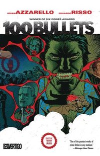 100 Bullets Book Three (2025 Edition)