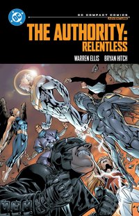 Authority: Relentless: DC Compact Comics Edition
