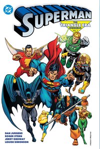 Superman: The Triangle Era Omnibus Vol. 2