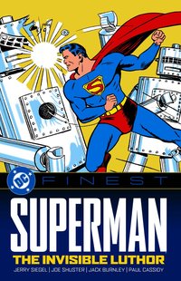 DC Finest: Superman: The Invisible Luthor