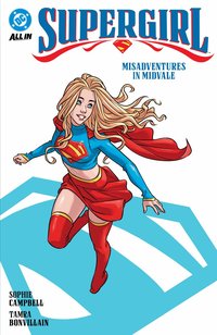 Supergirl Vol. 1: Misadventures in Midvale