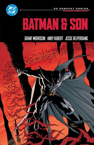 Grant Morrison, Andy Kubert - Batman & Son: DC Compact Comics Edition, Häftad