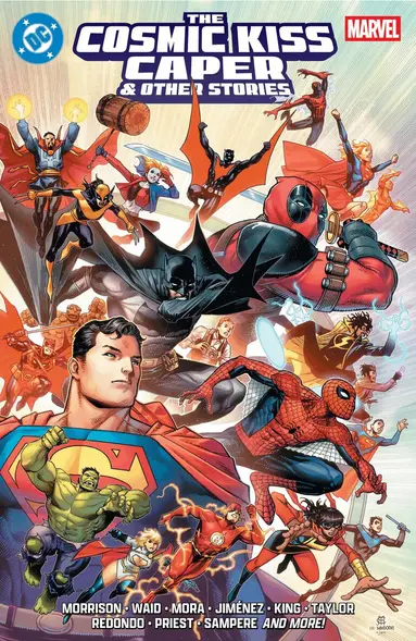 Grant Morrison, Mark Waid - DC/Marvel: The Cosmic Kiss Caper & Other Stories, Inbunden