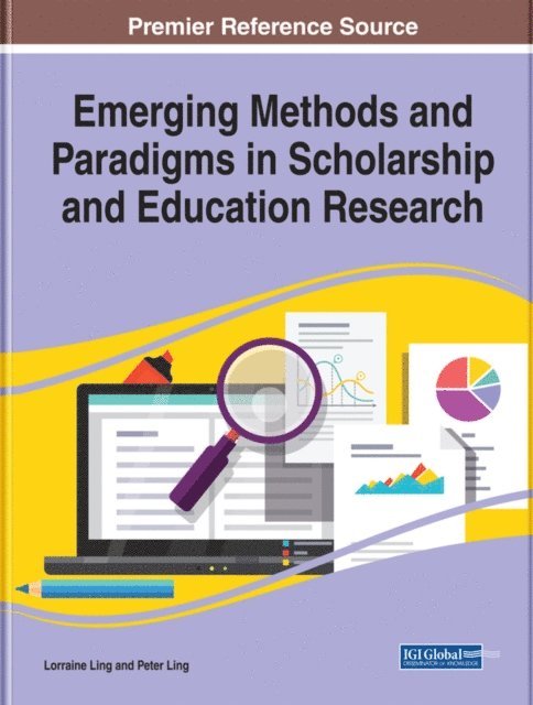 Peter, Lorraine - Emerging Methods and Paradigms in Scholarship and Education Research, E-bok