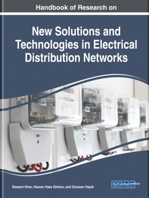 Ghassan, Hassan Haes, Baseem - Handbook of Research on New Solutions and Technologies in Electrical Distribution Networks, E-bok
