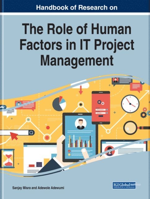 Adewole, Sanjay - Handbook of Research on the Role of Human Factors in IT Project Management, E-bok