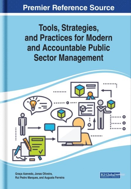 Augusta, Rui Pedro, Jonas, Graca - Tools, Strategies, and Practices for Modern and Accountable Public Sector Management, E-bok