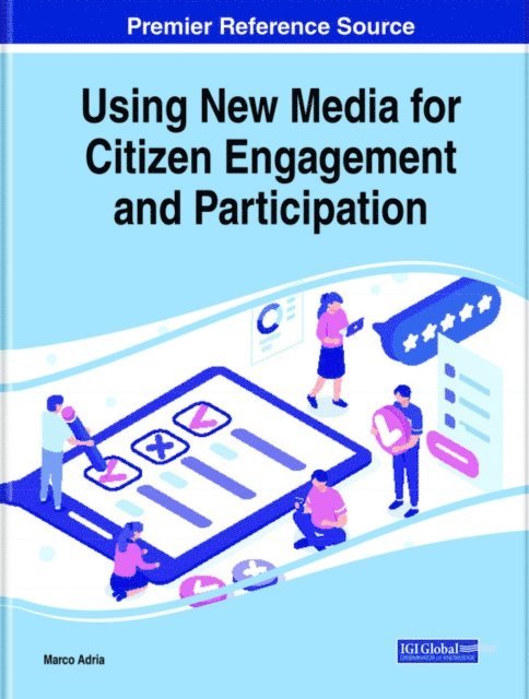 Marco - Using New Media for Citizen Engagement and Participation, E-bok
