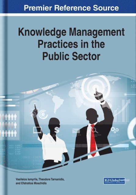 Efstratios, Theodore, Vasileios - Knowledge Management Practices in the Public Sector, E-bok