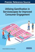 Utilizing Gamification in Servicescapes for Improved Consumer Engagement