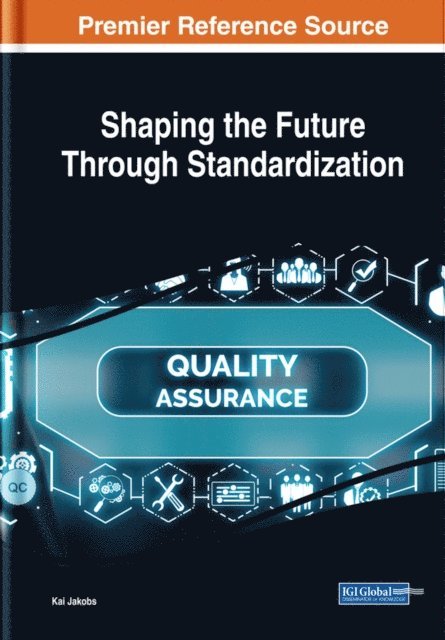 Kai - Shaping the Future Through Standardization, E-bok