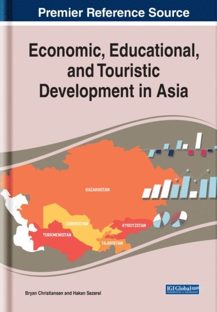 Hakan Sezerel, Bryan Christiansen - Economic, Educational, and Touristic Development in Asia, E-bok