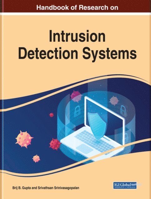 Srivathsan, Brij B. - Handbook of Research on Intrusion Detection Systems, E-bok