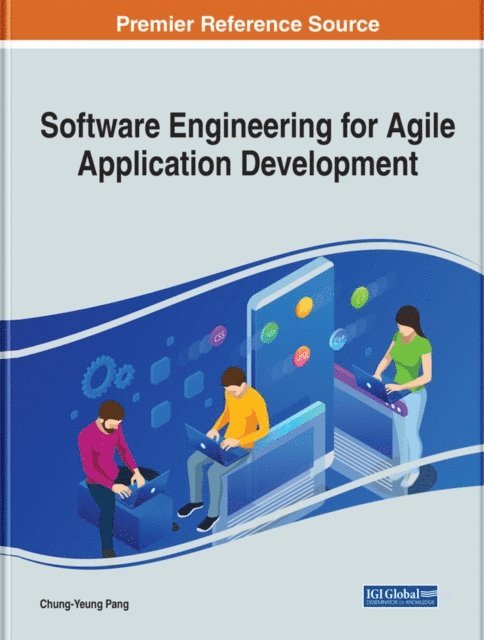 Chung-Yeung - Software Engineering for Agile Application Development, E-bok