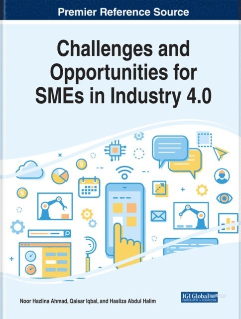 Hasliza Abdul, Qaisar, Noor Hazlina - Challenges and Opportunities for SMEs in Industry 4.0, E-bok