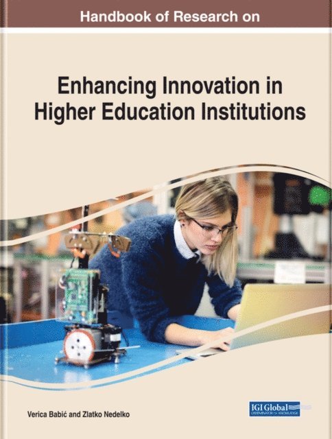 Zlatko, Verica - Handbook of Research on Enhancing Innovation in Higher Education Institutions, E-bok
