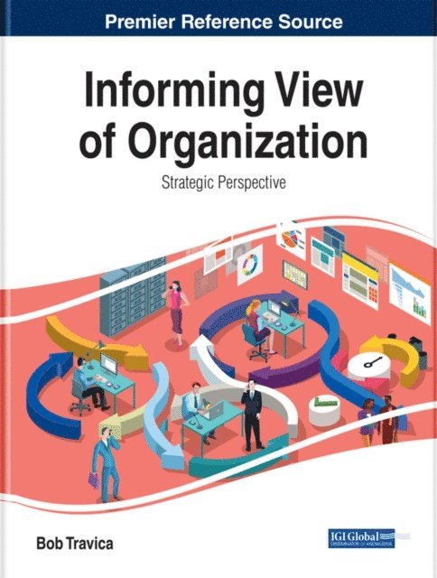 Bob Travica - Informing View of Organization: Strategic Perspective, E-bok