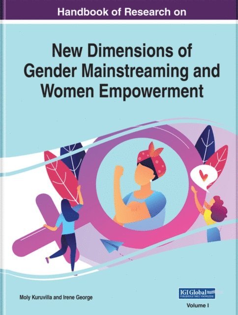 Irene, Moly - Handbook of Research on New Dimensions of Gender Mainstreaming and Women Empowerment, E-bok