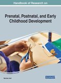 Global Perspectives on Prenatal, Postnatal, and Early Childhood Development