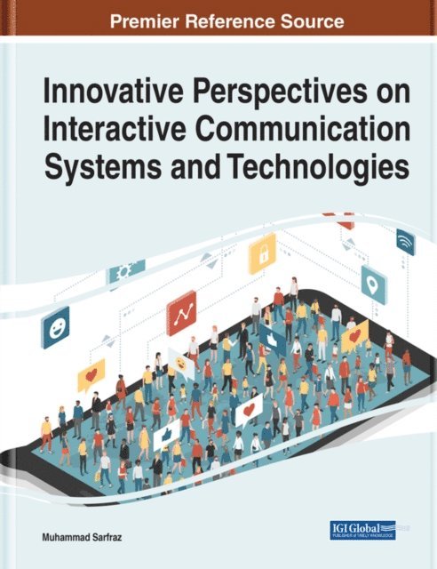 Muhammad - Innovative Perspectives on Interactive Communication Systems and Technologies, E-bok
