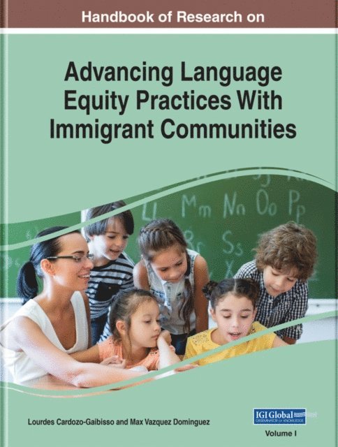Max, Lourdes - Handbook of Research on Advancing Language Equity Practices With Immigrant Communities, E-bok