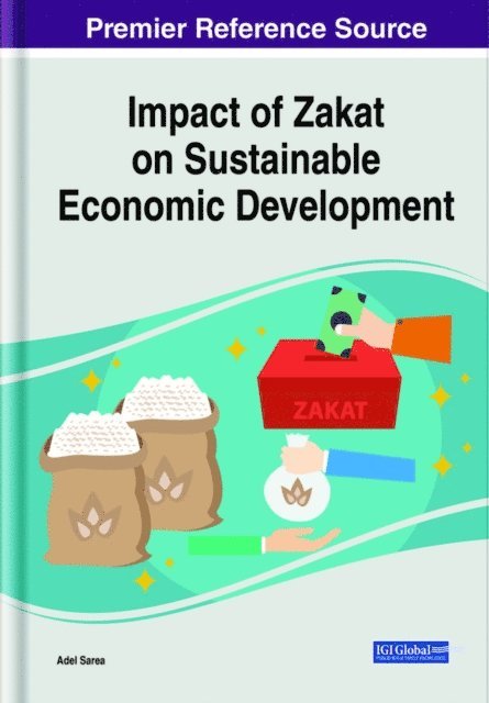 Adel Sarea - Impact of Zakat on Sustainable Economic Development, E-bok
