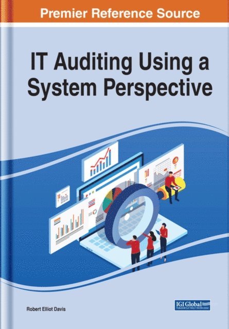 Robert Elliot - IT Auditing Using a System Perspective, E-bok