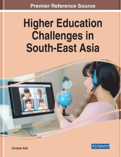 Christian Kahl - Higher Education Challenges in South-East Asia, E-bok