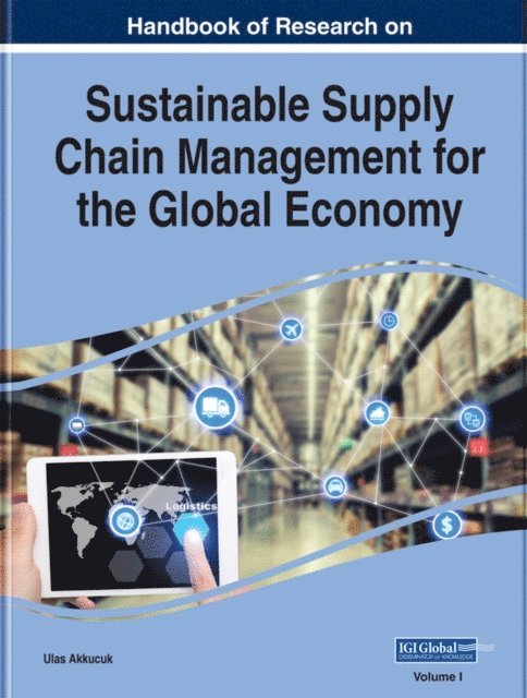 Ulas - Handbook of Research on Sustainable Supply Chain Management for the Global Economy, E-bok