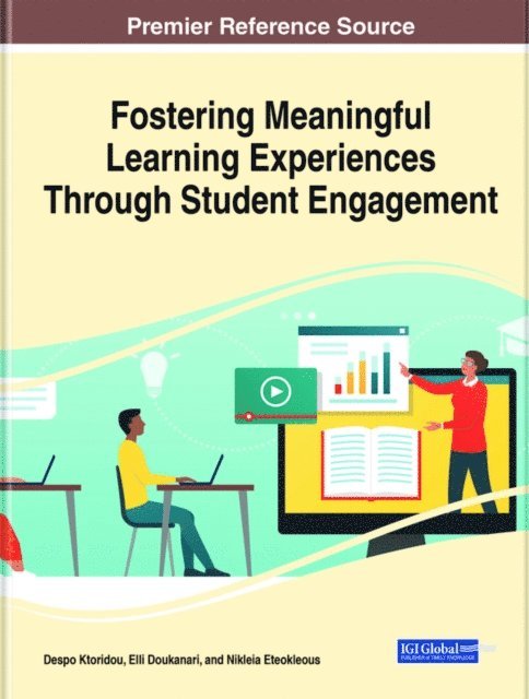 Nikleia Eteokleous, Elli Doukanari, Despo Ktoridou - Fostering Meaningful Learning Experiences Through Student Engagement, E-bok
