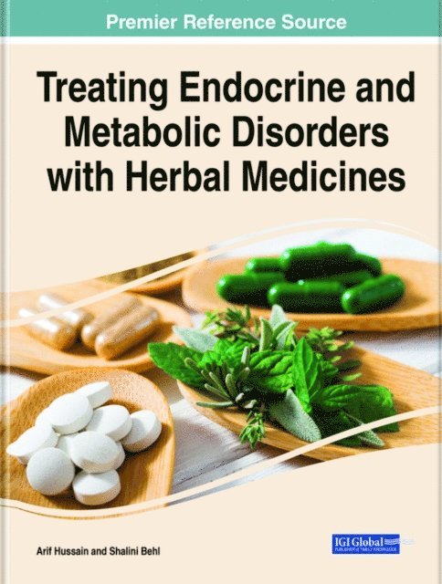 Shalini, Arif - Treating Endocrine and Metabolic Disorders With Herbal Medicines, E-bok
