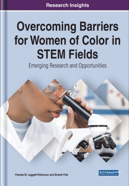 Brandi Campbell, Pamela M. - Overcoming Barriers for Women of Color in STEM Fields: Emerging Research and Opportunities, E-bok