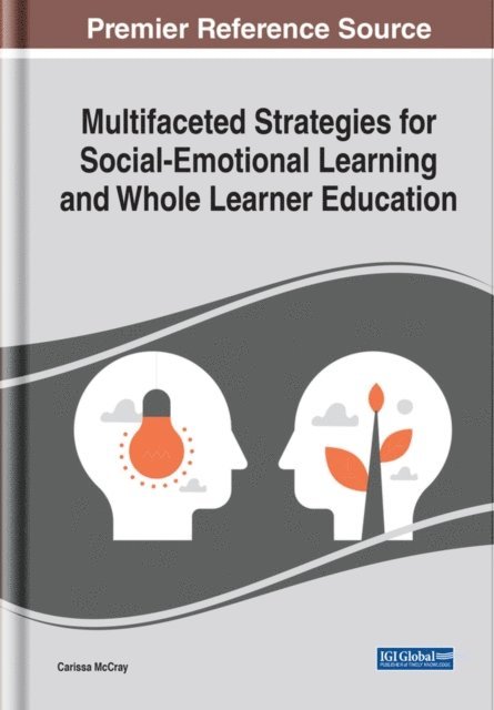 Carissa - Multifaceted Strategies for Social-Emotional Learning and Whole Learner Education, E-bok. Tillgänglighet: Lägg i varukorg