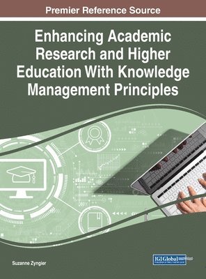 Suzanne Zyngier - Handbook of Research on Knowledge Management Tools in Higher Education, Inbunden. Tillgänglighet: Lägg i varukorg