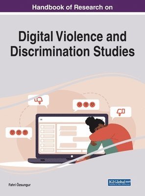 Fahri Ozsungur - Handbook of Research on Digital Violence and Discrimination Studies, Inbunden