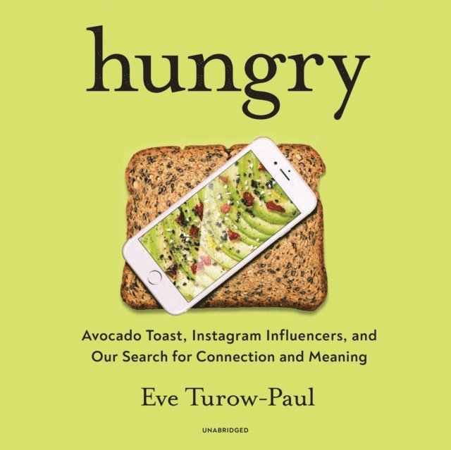 Eve Turow-Paul - Hungry, Ljudbok