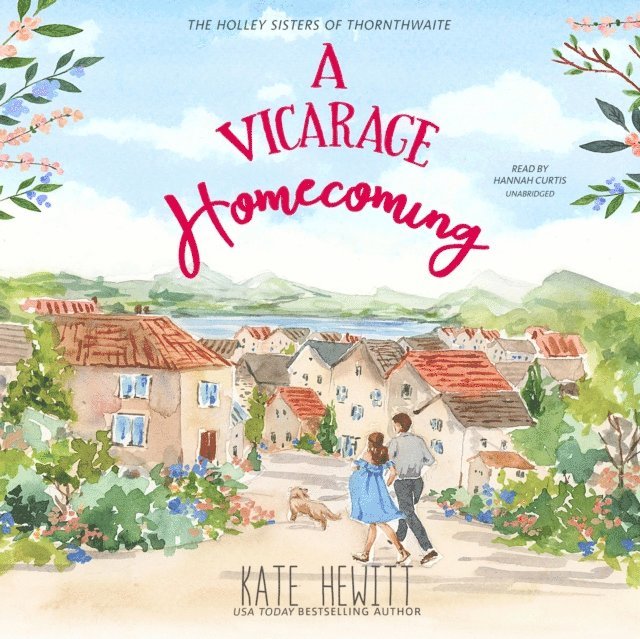 Kate Hewitt - Vicarage Homecoming, Ljudbok