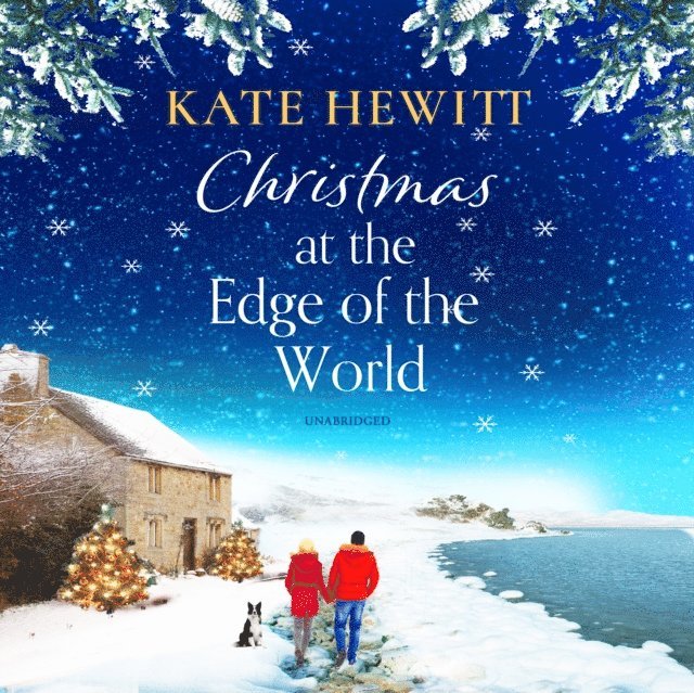 Kate Hewitt - Christmas at the Edge of the World, Ljudbok