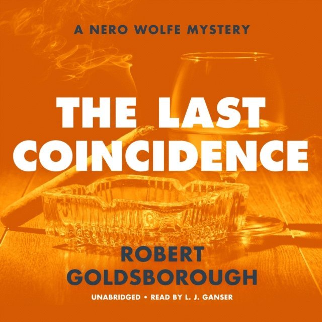 Robert Goldsborough - Last Coincidence, Ljudbok
