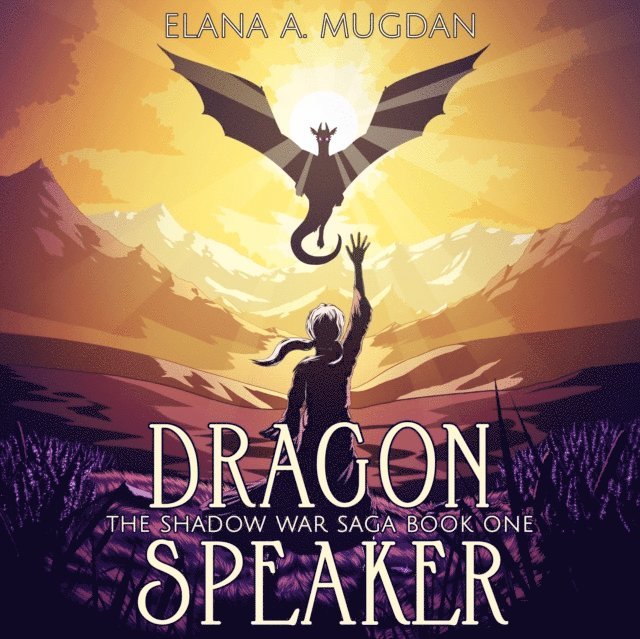 Elana A. Mugdan - Dragon Speaker, Ljudbok. Tillgänglighet: Lägg i varukorg