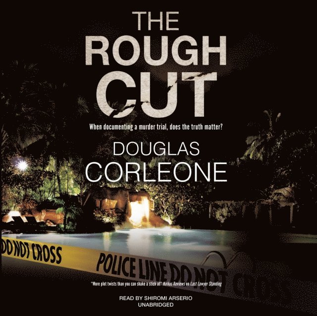 Douglas Corleone - Rough Cut, Ljudbok