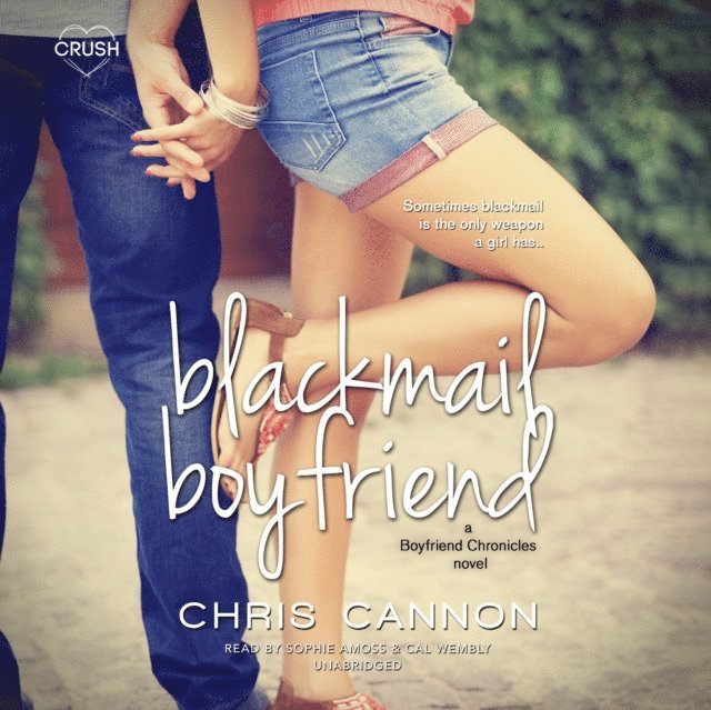 Chris Cannon - Blackmail Boyfriend, Ljudbok