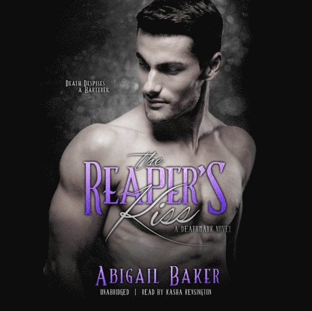 Abigail Baker - Reaper's Kiss, Ljudbok
