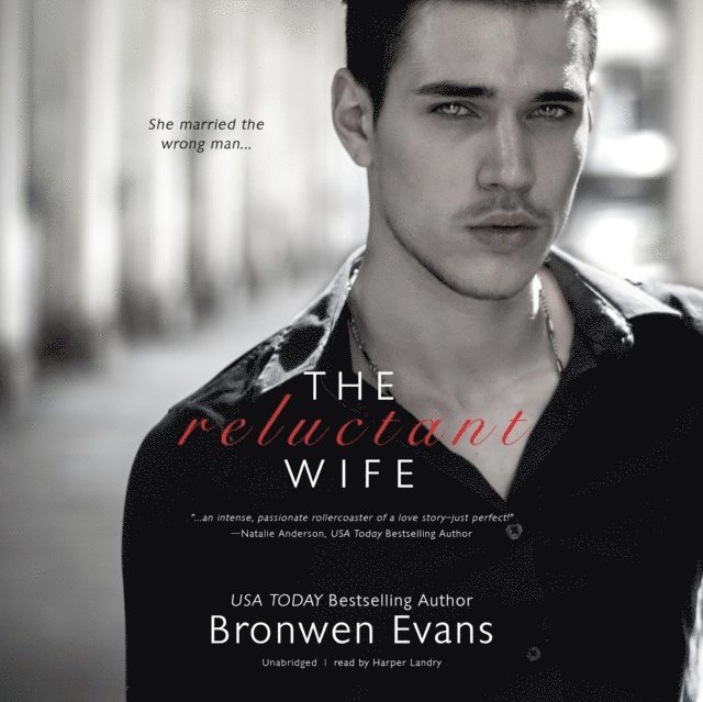 Bronwen Evans - Reluctant Wife, Ljudbok