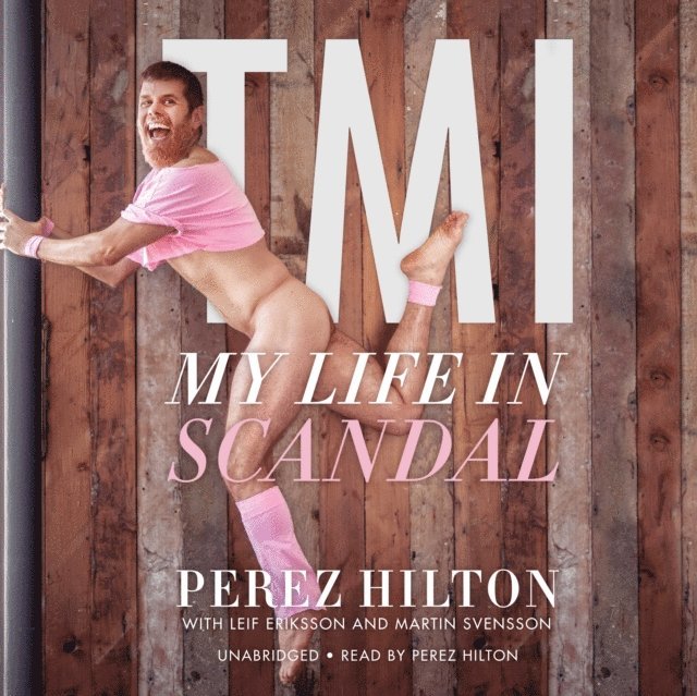 Martin Svensson, Perez Hilton - TMI, Ljudbok