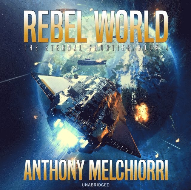 Anthony J. Melchiorri - Rebel World, Ljudbok