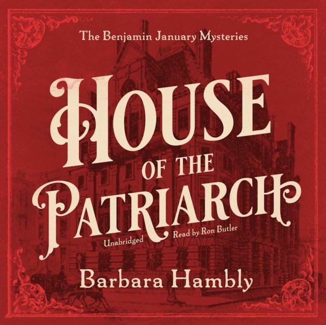 Barbara Hambly - House of the Patriarch, Ljudbok
