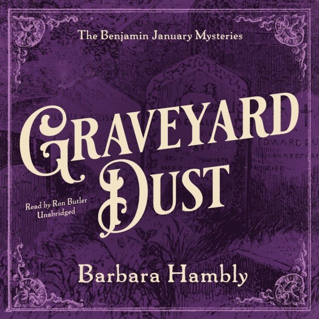 Barbara Hambly - Graveyard Dust, Ljudbok