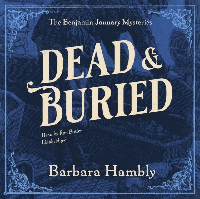 Barbara Hambly - Dead and Buried, Ljudbok